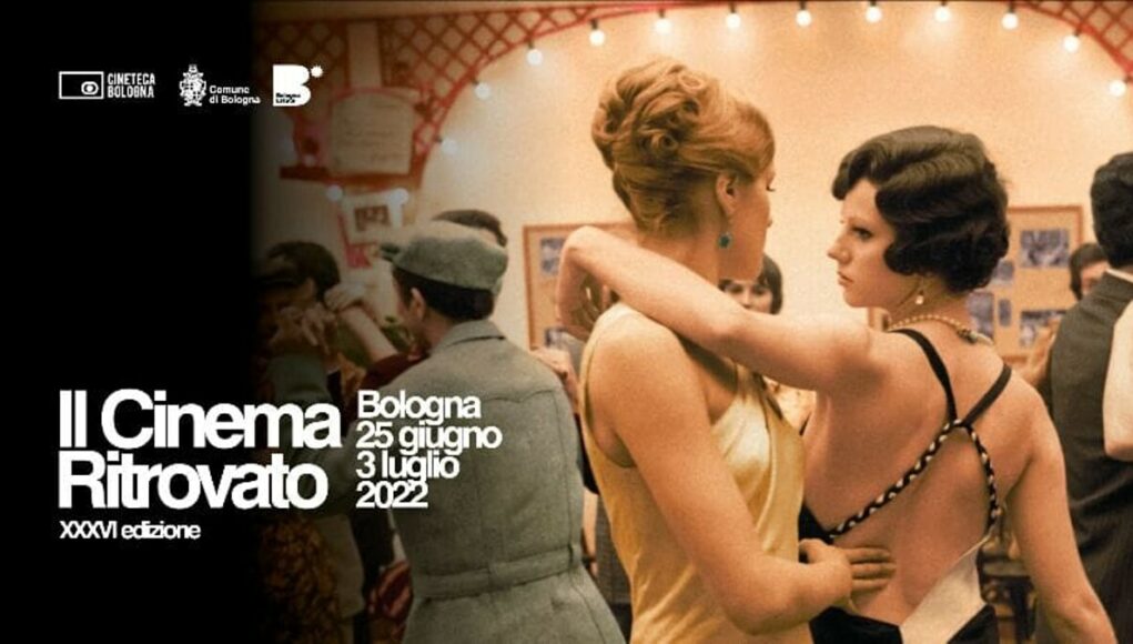 il cinema ritrovato 2022